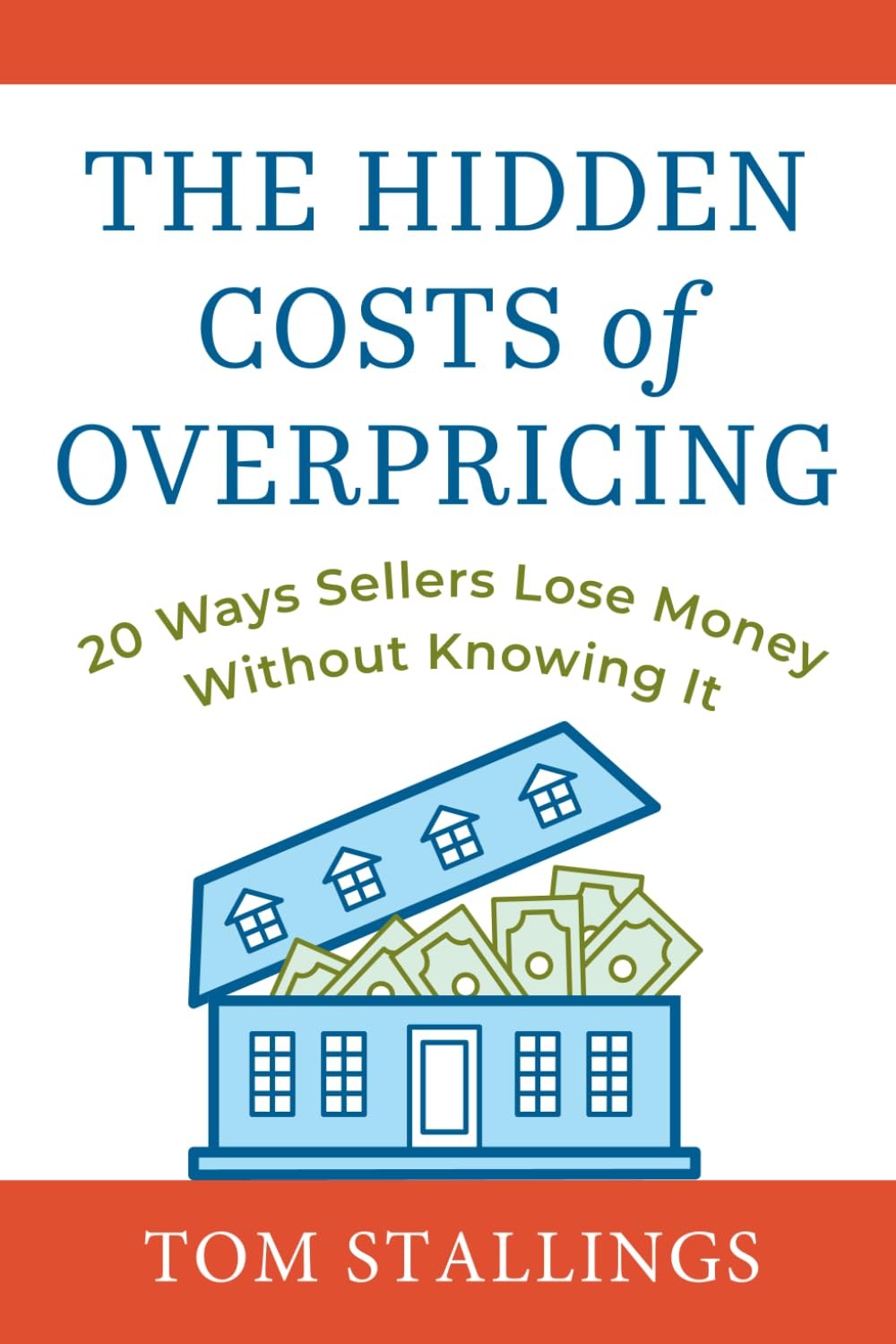 The Hidden Costs of Overpricing, book cover by Tom Stallings